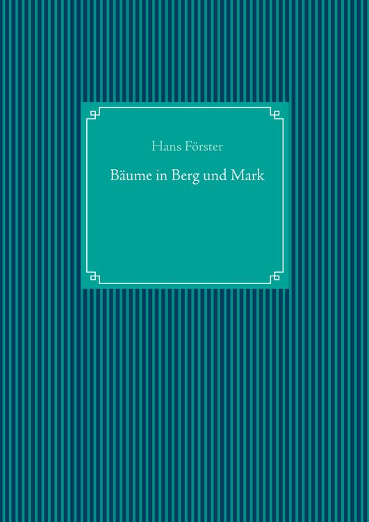 Produktbild: B&auml;ume in Berg und Mark