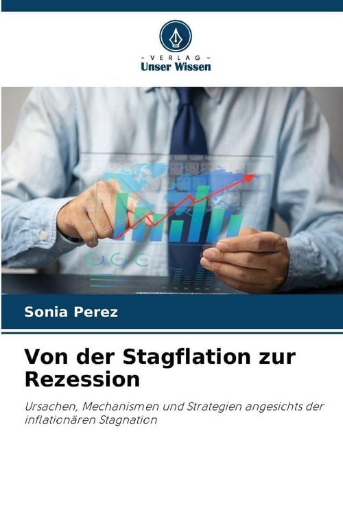 Produktbild: Von der Stagflation zur Rezession