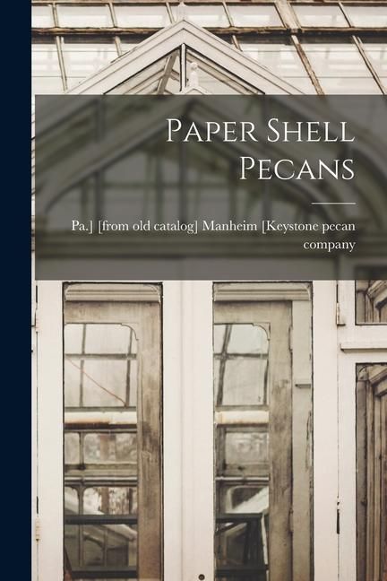 Produktbild: Paper Shell Pecans