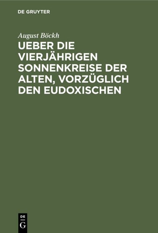 Produktbild: Ueber die vierj&auml;hrigen Sonnenkreise der Alten, vorz&uuml;glich den Eudoxischen