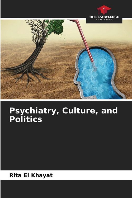 Produktbild: Psychiatry, Culture, and Politics