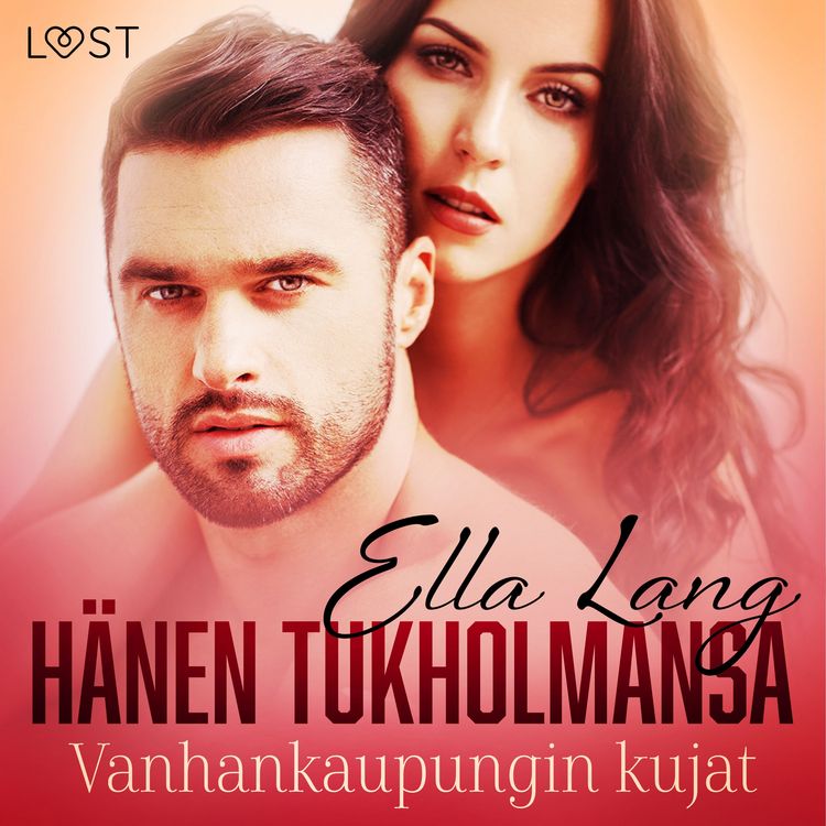 Produktbild: H&auml;nen Tukholmansa: Vanhankaupungin kujat &ndash; eroottinen novelli