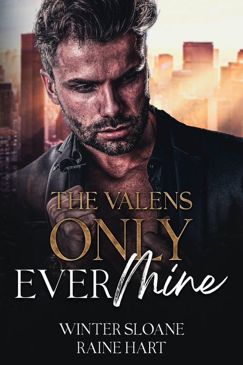 Produktbild: Only Ever Mine (The Valens, #2)
