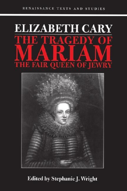 Produktbild: Hodgson-Wright, S: Elizabeth Cary: The Tragedy of Mariam