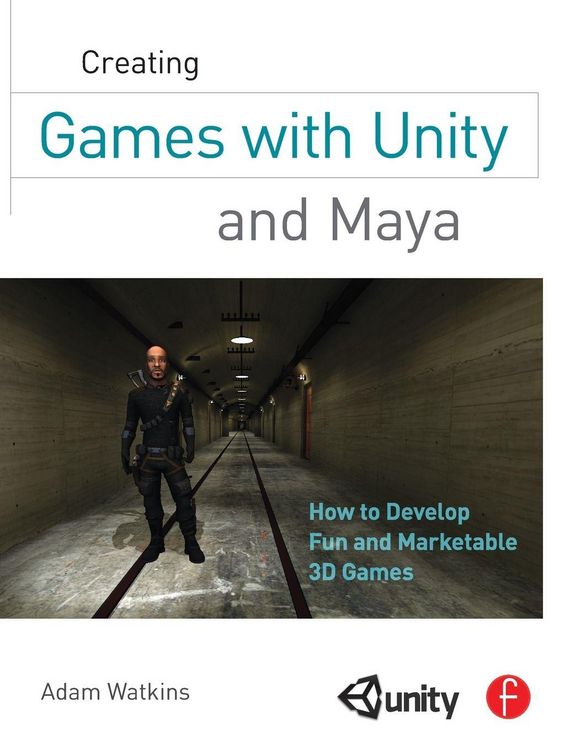Produktbild: Creating Games with Unity and Maya