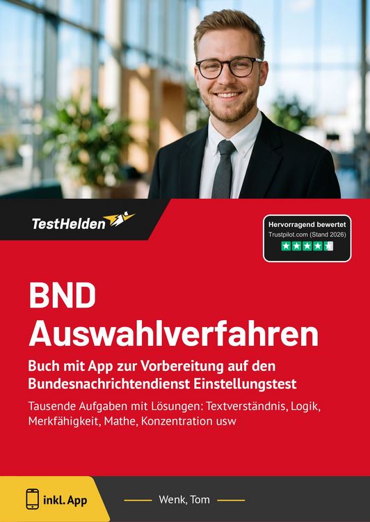 Produktbild: BND Auswahlverfahren: Buch mit App zur Vorbereitung auf den Bundesnachrichtendienst Einstellungstest