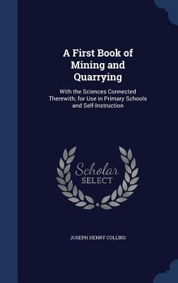 Produktbild: A First Book of Mining and Quarrying