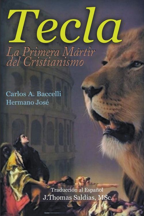 Produktbild: Tecla, la primera m&aacute;rtir del cristianismo