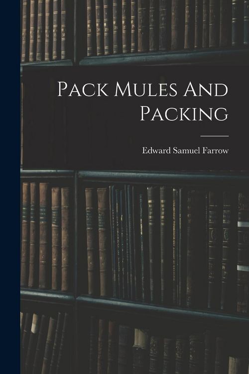 Produktbild: Pack Mules And Packing