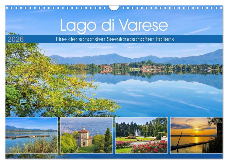 Produktbild: Lago di Varese - Eine der sch&ouml;nsten Seenlandschaften Italiens (Wandkalender 2026 DIN A3 quer), CALVENDO Monatskalender