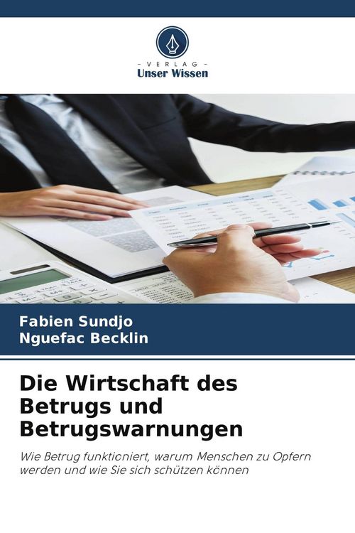Produktbild: Die Wirtschaft des Betrugs und Betrugswarnungen