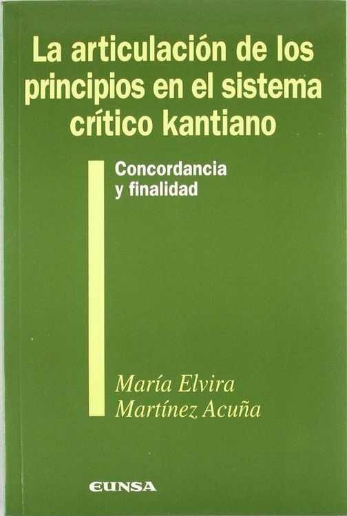 Produktbild: La articulaci&oacute;n de los principios en el sistema cr&iacute;tico kantiano