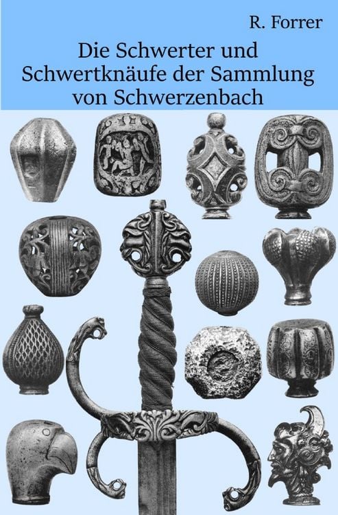 Produktbild: Schwerter und Schwertkn&auml;ufe der Sammlung von Schwerzenbach