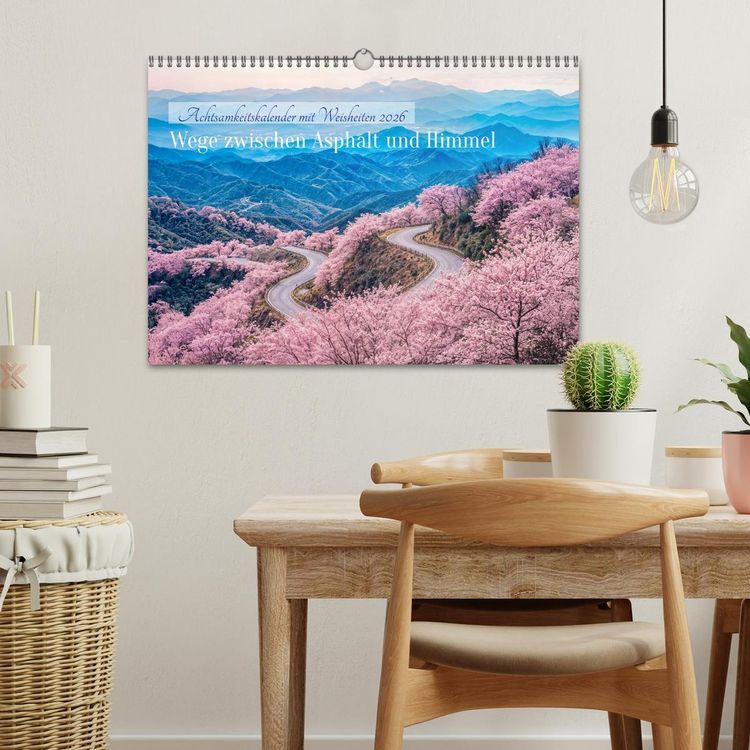 Produktbild: Wege zwischen Asphalt und Himmel - Achtsamkeitskalender mit Weisheiten (Wandkalender 2026 DIN A3 quer), CALVENDO Monatskalender