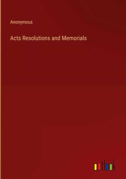 Produktbild: Acts Resolutions and Memorials