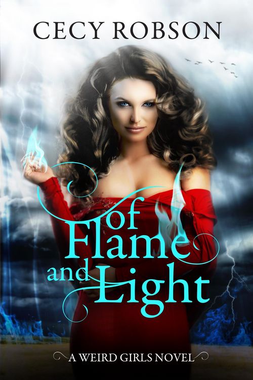 Produktbild: Of Flame and Light (Weird Girls Flame, #1)