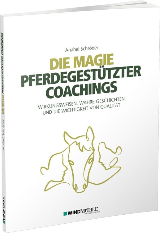 Produktbild: Die Magie pferdegest&uuml;tzter Coachings