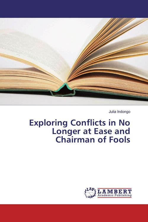 Produktbild: Exploring Conflicts in No Longer at Ease and Chairman of Fools