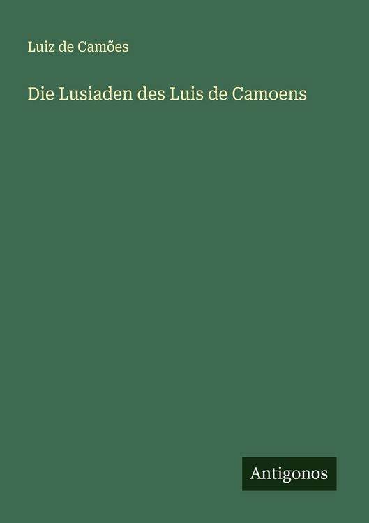 Produktbild: Die Lusiaden des Luis de Camoens