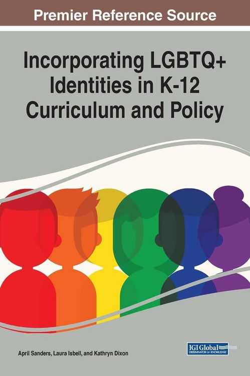 Produktbild: Incorporating LGBTQ+ Identities in K-12 Curriculum and Policy