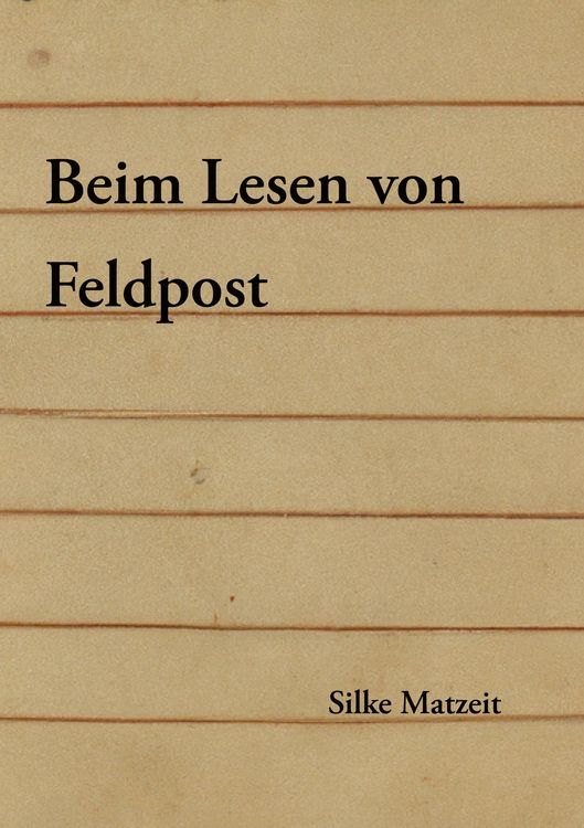 Produktbild: Beim Lesen von Feldpost