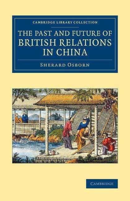 Produktbild: The Past and Future of British Relations in China