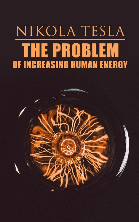 Produktbild: The Problem of Increasing Human Energy