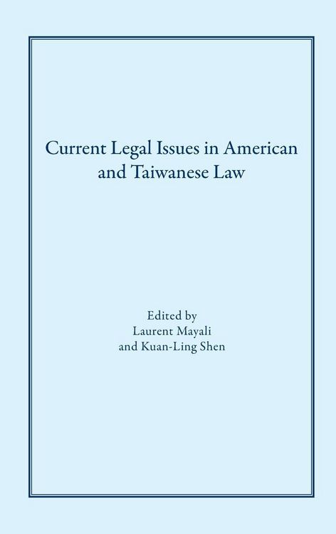 Produktbild: Current Legal Issues in American and Taiwanese Law