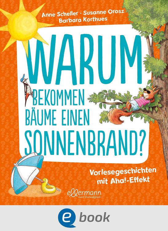 Produktbild: Warum bekommen B&auml;ume einen Sonnenbrand?