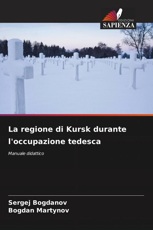 Produktbild: La regione di Kursk durante l'occupazione tedesca