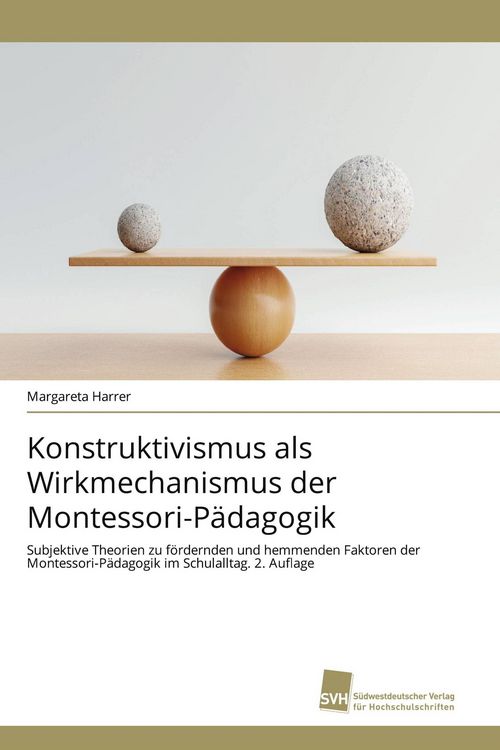 Produktbild: Konstruktivismus als Wirkmechanismus der Montessori-P&auml;dagogik
