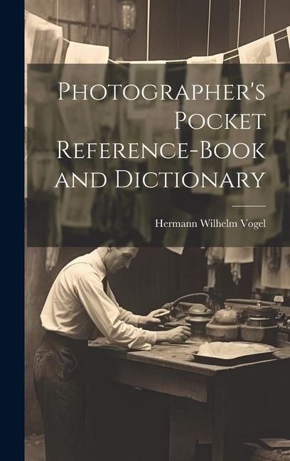 Produktbild: Photographer's Pocket Reference-Book and Dictionary