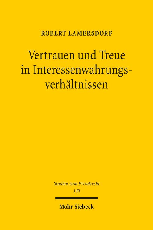 Produktbild: Vertrauen und Treue in Interessenwahrungsverh&auml;ltnissen