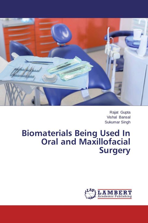 Produktbild: Biomaterials Being Used In Oral and Maxillofacial Surgery