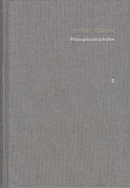 Produktbild: Rudolf Steiner: Schriften. Kritische Ausgabe / Band 2: Philosophische Schriften