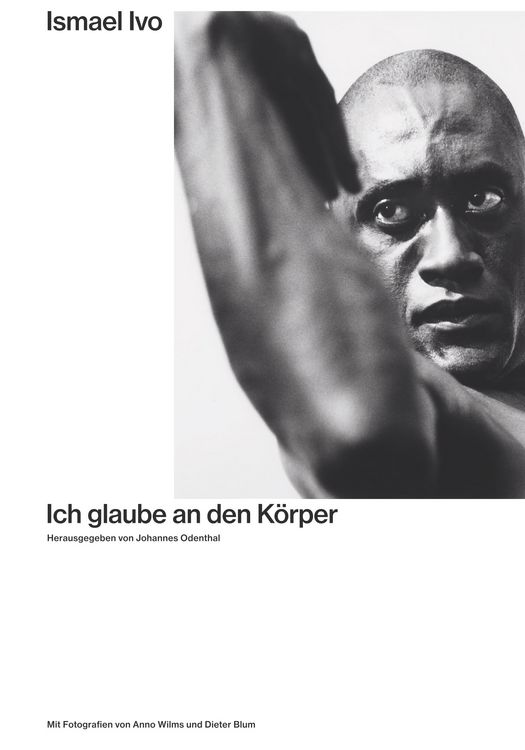 Produktbild: Ismael Ivo. Ich glaube an den K&ouml;rper