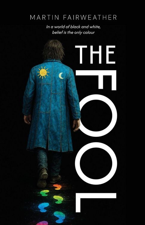 Produktbild: The Fool - In a world of black and white, belief is the only colour