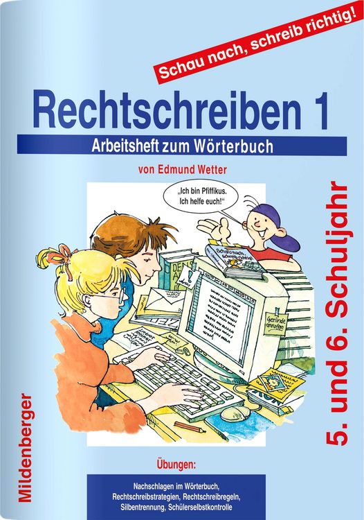Produktbild: Schau nach, schreib richtig! Rechtschreiben 1. Arbeitsheft