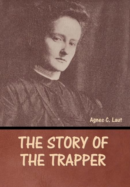 Produktbild: The Story of the Trapper