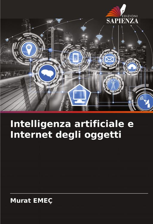 Produktbild: Intelligenza artificiale e Internet degli oggetti