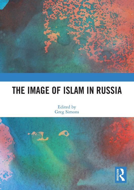 Produktbild: The Image of Islam in Russia