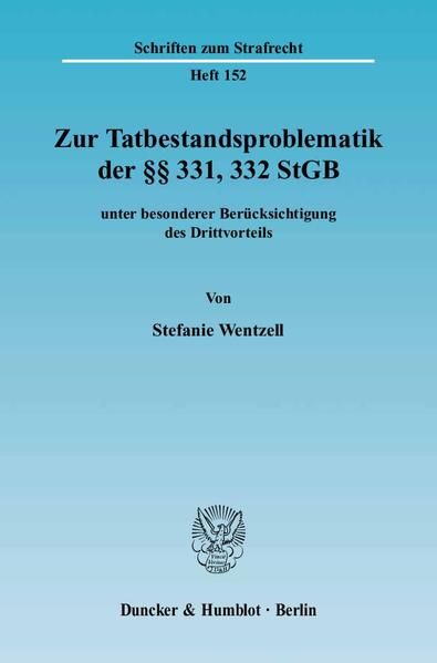 Produktbild: Zur Tatbestandsproblematik der &sect;&sect; 331, 332 StGB