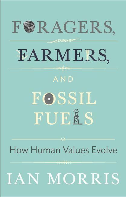 Produktbild: Foragers, Farmers, and Fossil Fuels