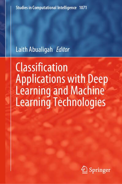 Produktbild: Classification Applications with Deep Learning and Machine Learning Technologies