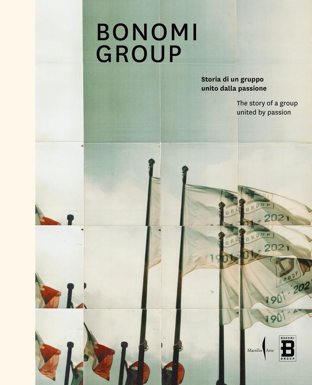 Produktbild: Bonomi group. Storia di un gruppo unito dalla passione-The story of a group united by passion