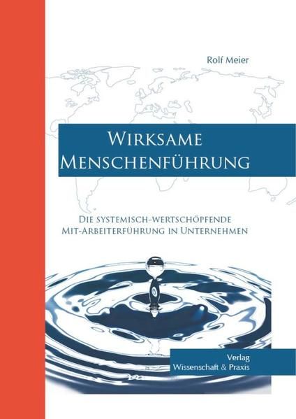 Produktbild: Wirksame Menschenf&uuml;hrung.