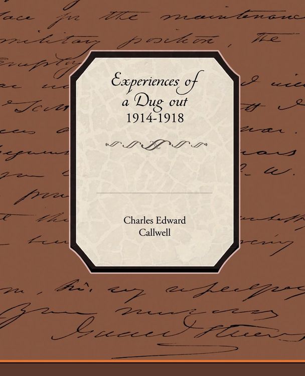 Produktbild: Experiences of a Dug Out 1914-1918