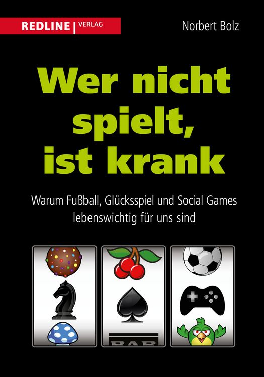 Produktbild: Wer nicht spielt, ist krank