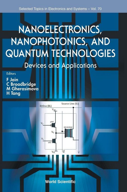 Produktbild: NANOELECTRONICS, NANOPHOTONICS, AND QUANTUM TECHNOLOGIES