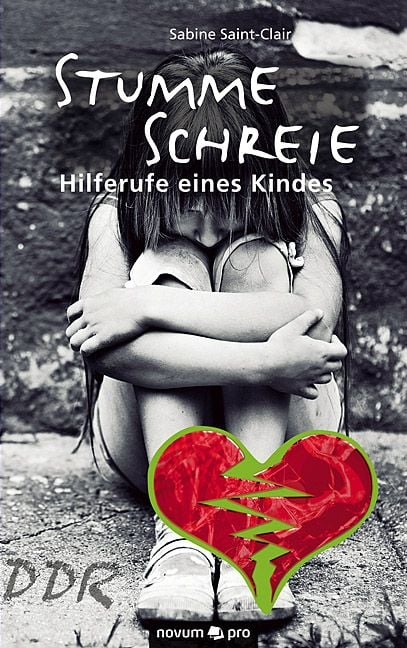 Produktbild: Stumme Schreie - Hilferufe eines Kindes